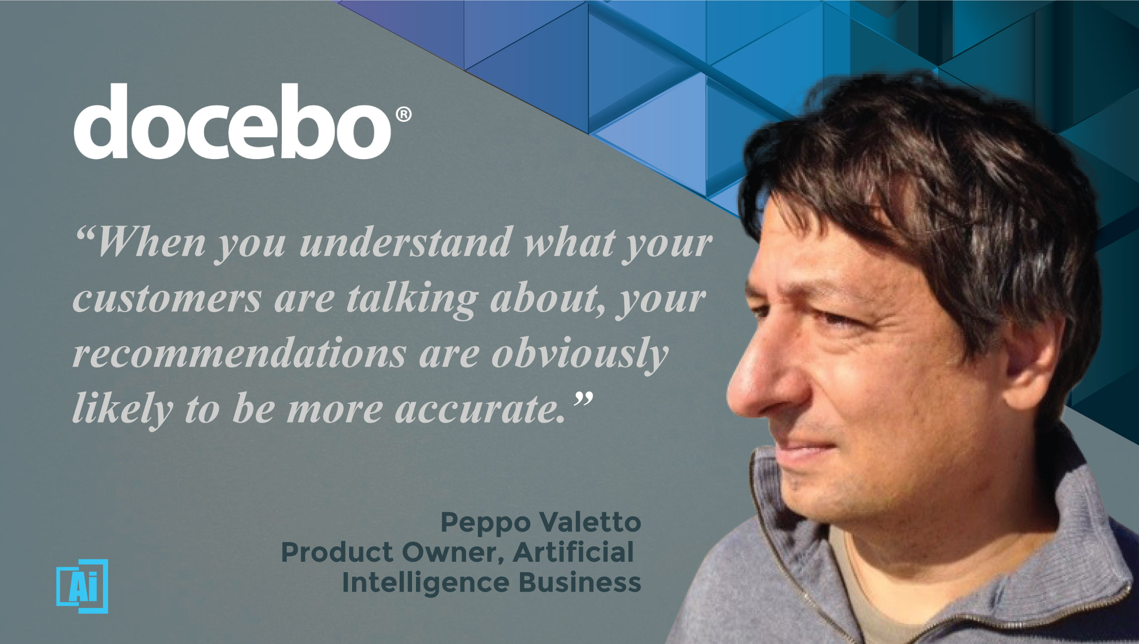 AiThority Interview With “Peppo” Valetto, Product Owner, AI Business at Docebo