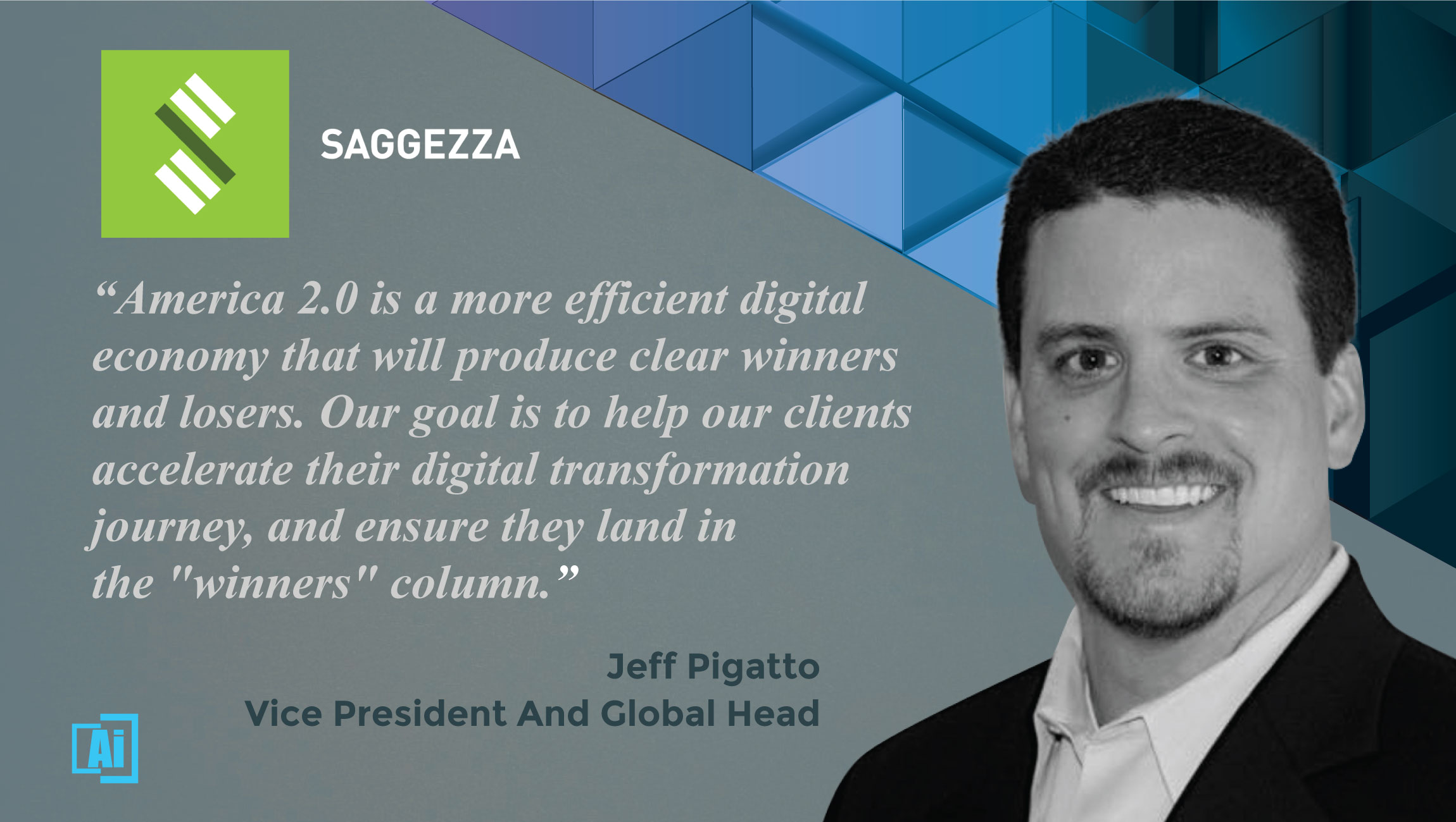 AiThority Interview With Jeff Pigatto, VP and Global Head, Salesforce Practice at Saggezza