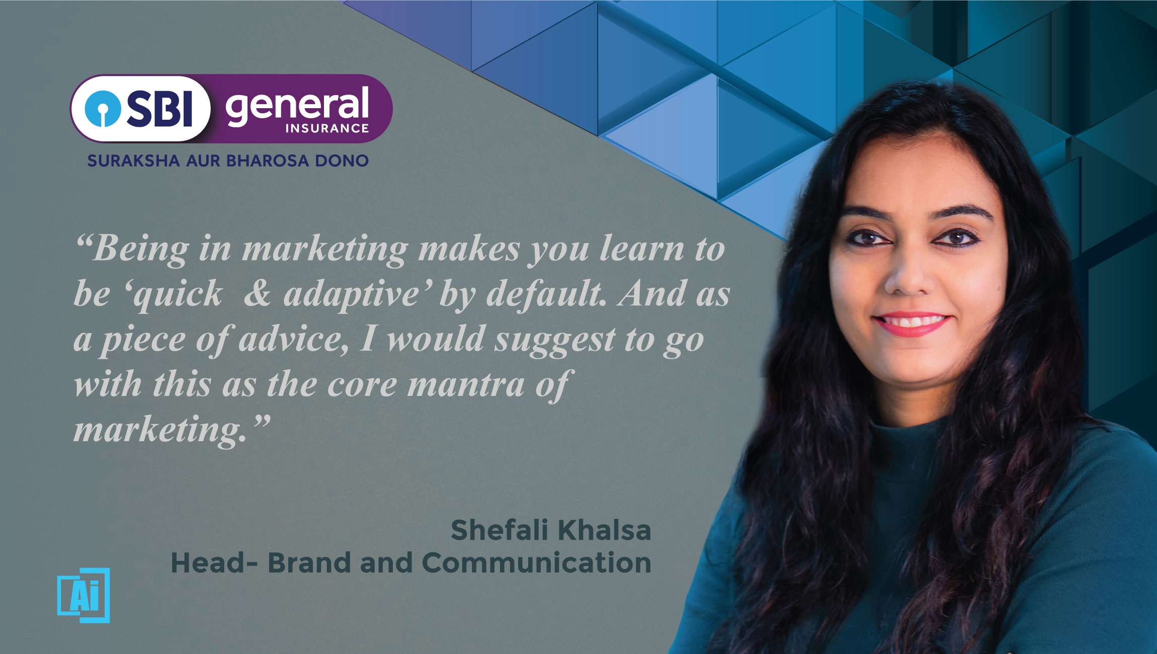 AiThority Interview with Shefali Khalsa, Head- Brand & Communication at SBI General Insurance