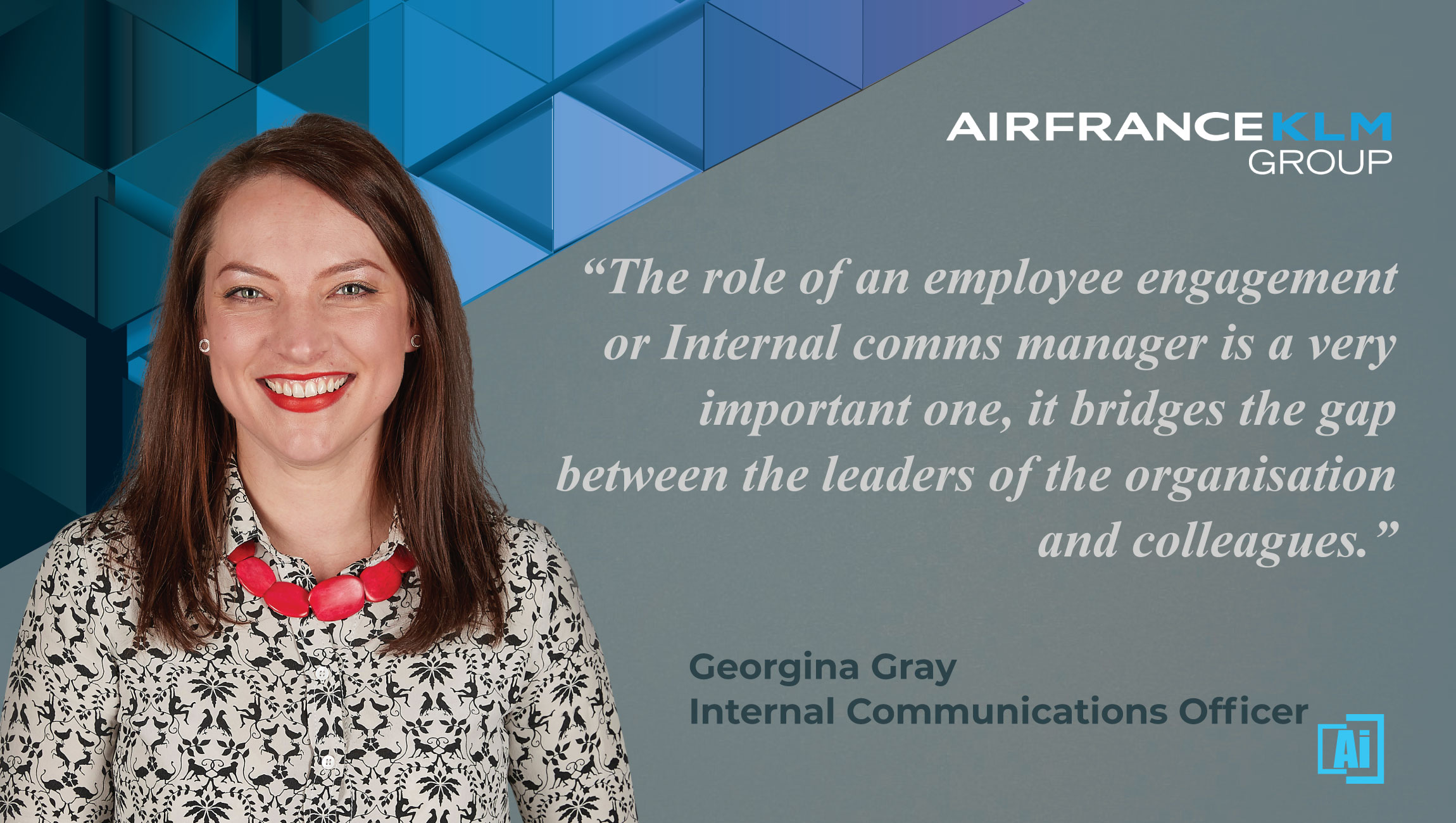 AiThority Interview with Georgina Gray, Internal Communications Officer at Air France KLM