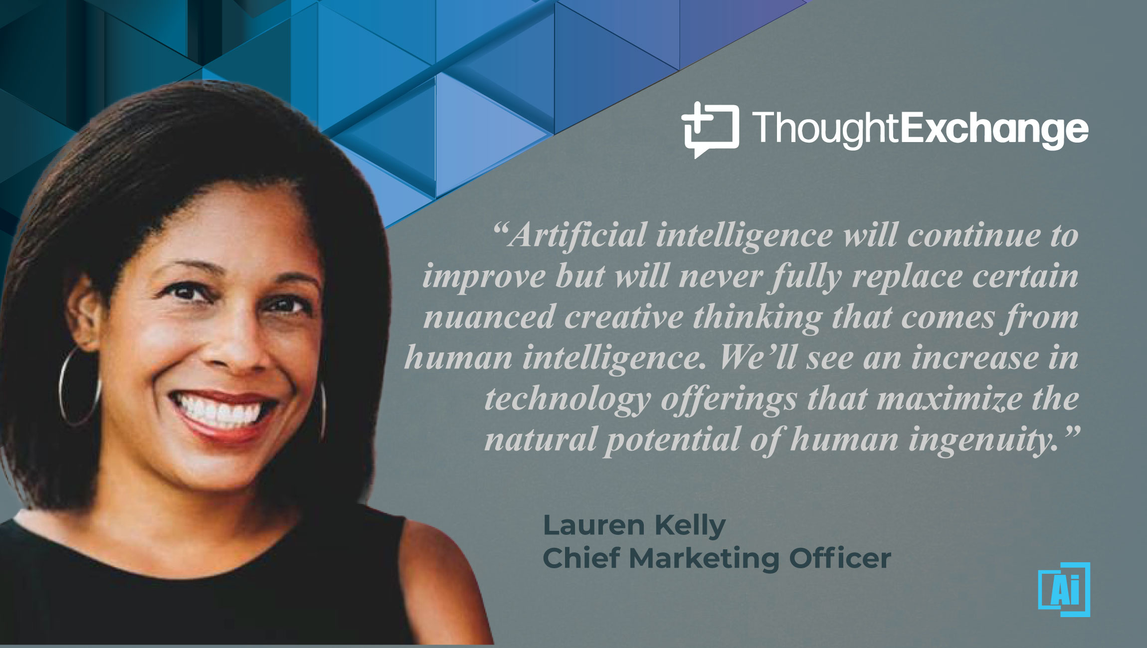 AiThority Interview with Lauren Kelly, CMO at ThoughtExchange