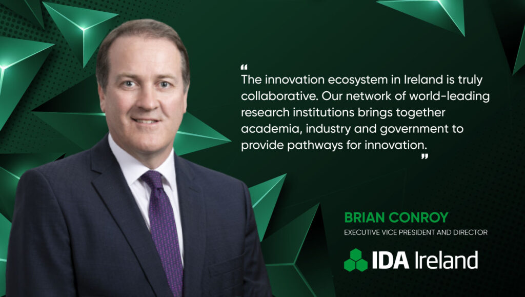 Brian Conroy, Executive VP and Director North America at IDA Ireland