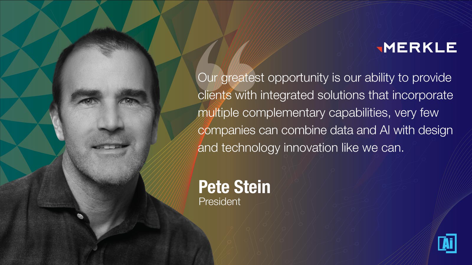 Pete Stein, President at Merkle Americas