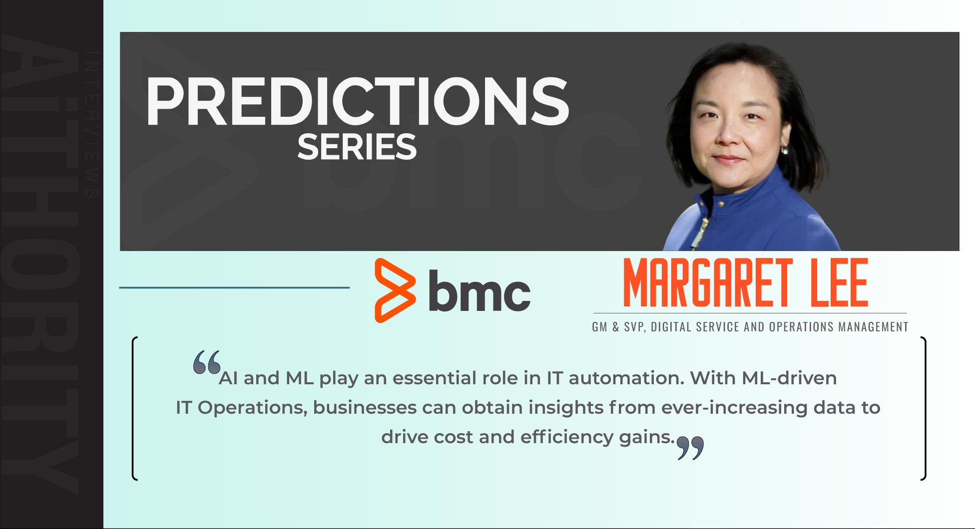 Margaret Lee, GM & SVP, Digital Service and Operations Management at BMC Software