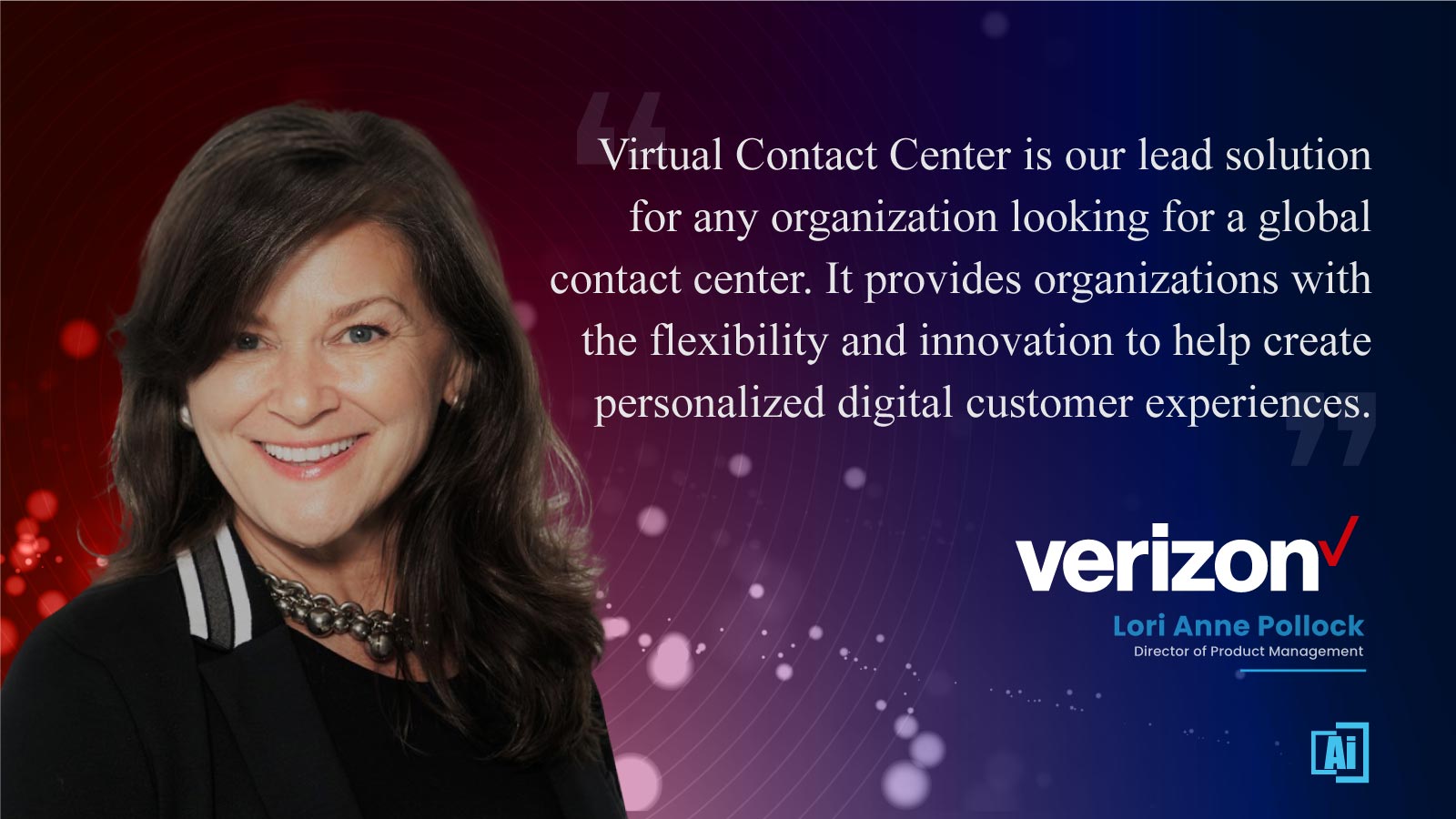 Lori Anne, Director Product Development & Management at Verizon